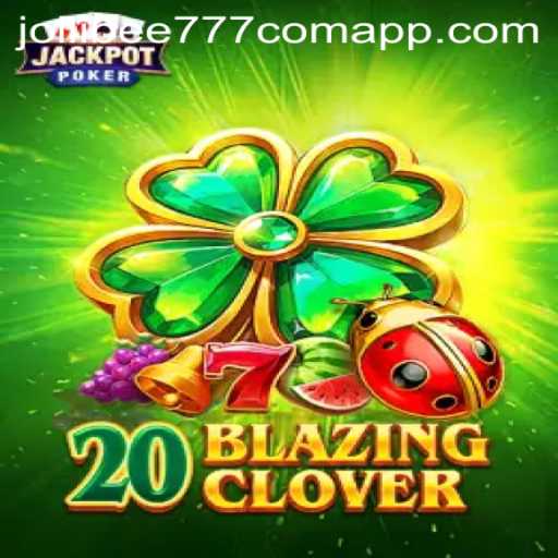 Unveiling the Mystique of 20BlazingClover on Jollibee777 Com App