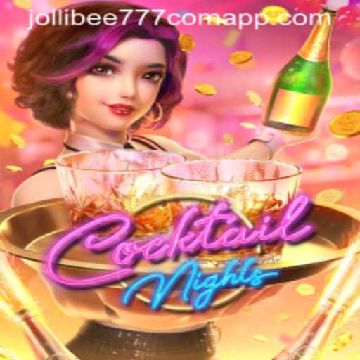 CocktailNights: Unveiling the Exciting World of Jollibee777 Com App