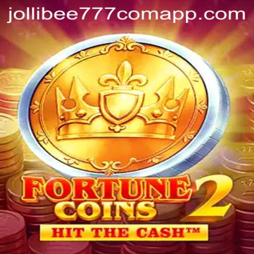 Exploring the Exciting World of FortuneCoins2 and Its Connection to Jollibee777 Com App