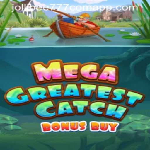MegaGreatestCatchBonusBuy: A Thrilling New Adventure in Gaming