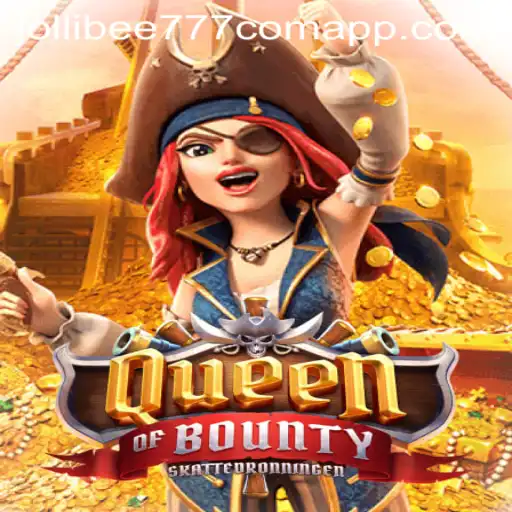 Exploring the Thrilling World of QueenofBounty on Jollibee777 com App