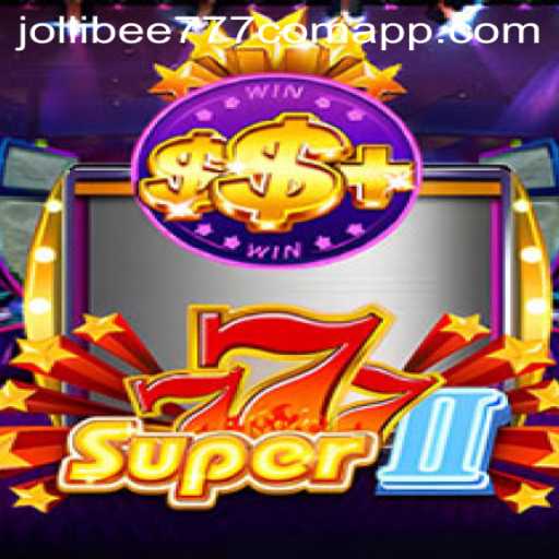 Discovering the Excitement of Super777II and the Jollibee777 Com App