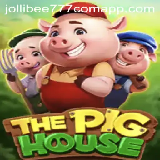 Exploring ThePigHouse: A Unique Gaming Adventure with Jollibee777 com app